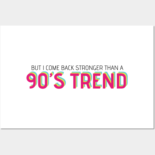 90's trend Wall Art by WorkingOnIt